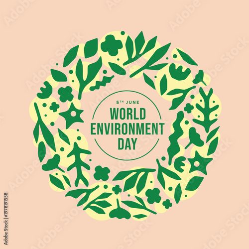 World environment day - Text in circle frame abstract green leave around on soft brown background vector design