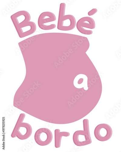 Bebé a bordo vientre pink.