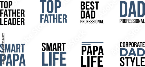 Happy fathers day best dad quotes typography for cards and gifts