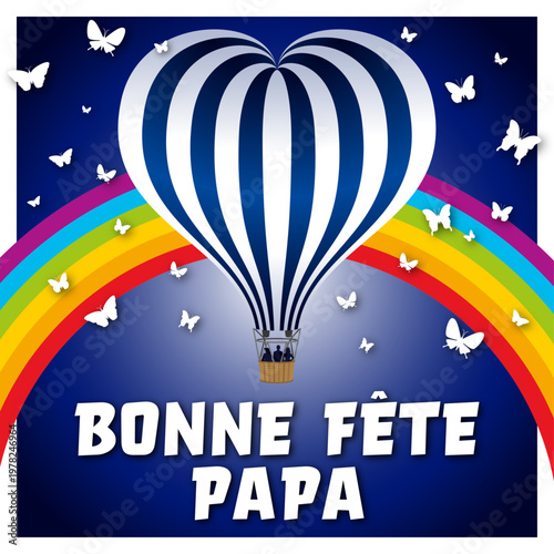 Montgolfière Carte Fête des Pères 4