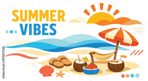 Colorful beach scene illustration with text summer vibes showing sun over sea waves sand with flip flops sea shell star fish hammock and refreshing coconut cocktails under umbrella.