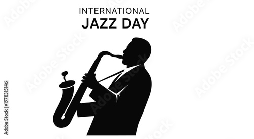 Silhouette of a saxophonist playing with text celebrating international jazz day