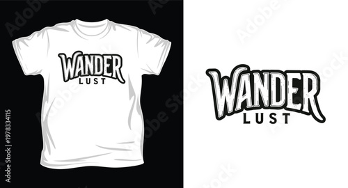 A white t-shirt with a wanderlust logo on a black and white background