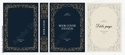 Classic vintage book cover, title page, spine design with Art Deco, Baroque, Art Nouveau and Victorian ornaments. Elegant decorative frame, retro style for publications, posters and artistic layouts.