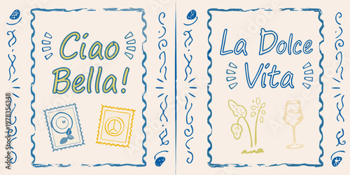 Italian phrases ciao bella and la dolce vita in hand drawn style
