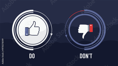 Comparison graphic shows a thumbs up for do and a thumbs down for dont within circular progress bars on dark blue.