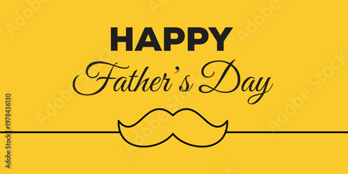 Happy father's day greeting card with mustache and yellow background