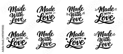 Made with love lettering set. Collection of elegant brush script phrases in modern style. Decorative typography concept