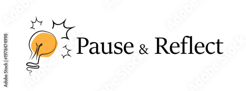 Pause and reflect sign on white background