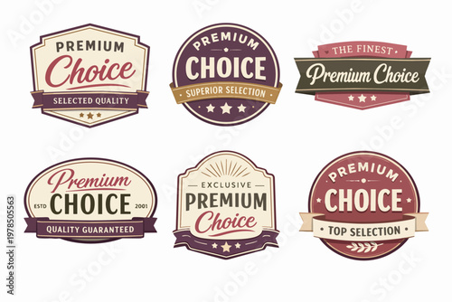 Premium choice product labels set, delivering quality, superior selection, exclusive design, and top guaranteed value