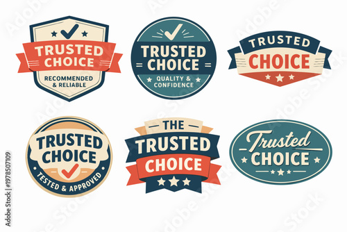 Collection of trusted choice brand badges and labels representing quality, confidence, reliability, and guaranteed approval