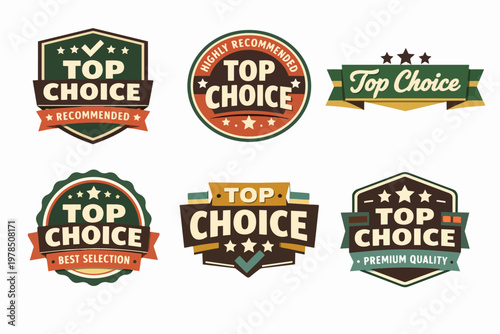 Set of top choice badges and labels in retro style, indicating premium quality, best selection, and highly recommended products
