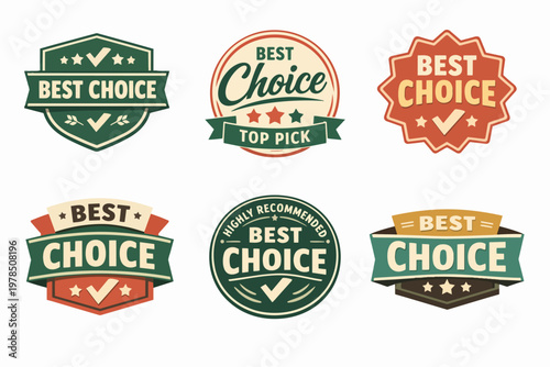 Best choice labels set presenting top pick and highly recommended quality badges in retro style
