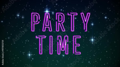 Digital animation of purple neon party time text banner against black background