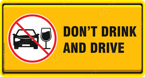 don't drink and drive warning sign prohibited printable banner poster plaque template design