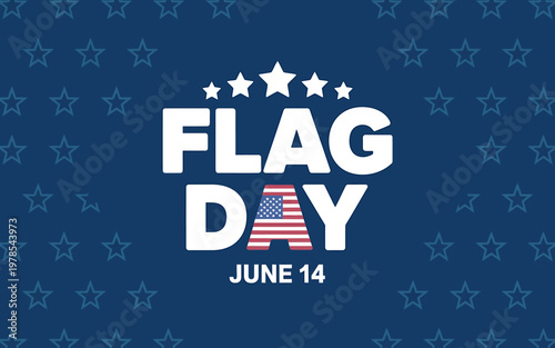 Flag Day June 14th American patriotic holiday graphic design element