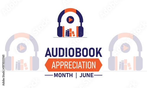 Audiobook appreciation month with headphones and play button, audiobook