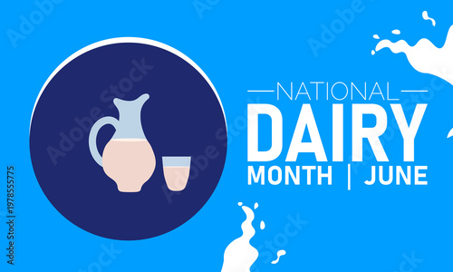 National dairy month june celebration graphic with celebration, beverage