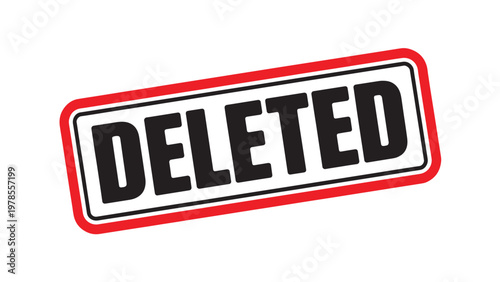 Deleted removal stamp isolated red erased status label