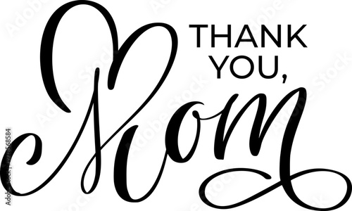 Thanking mother with a heart shaped script vector typography design, expressing gratitude and love text