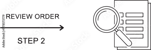 A magnifying glass examines a document with lines during a review order step