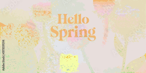 A colorful abstract background with the text Hello Spring displayed