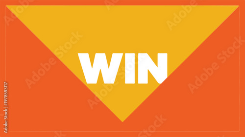 Minimalist typography vector illustration with win word on yellow and orange geometric background for motivation success competition reward achievement and marketing banner design