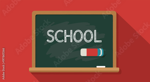 Green school chalkboard with the word school written in chalk and an eraser on the ledge against a red background.