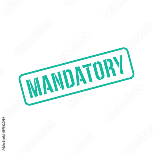 Mandatory Stamp, Mandatory Grunge Square Sign