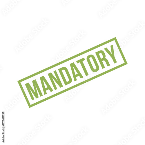 Mandatory Stamp, Mandatory Grunge Square Sign