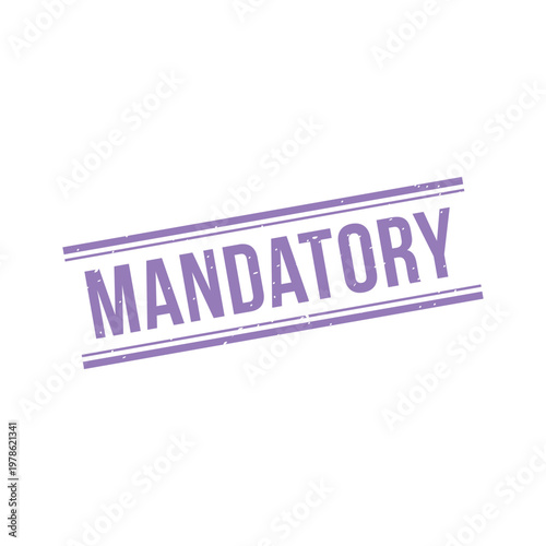 Mandatory Stamp, Mandatory Grunge Square Sign