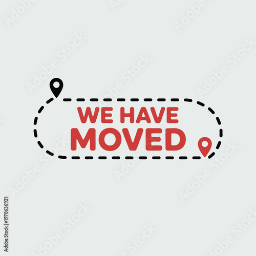 We Moved" Announcement with Location Pins and Dashed Border