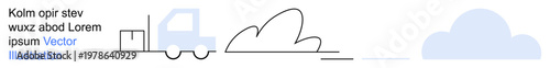Transportation logistics, delivery services, freight management, supply chain, shipping industry, abstract design. Minimal line art of a truck with a cloud element. Transportation logistics
