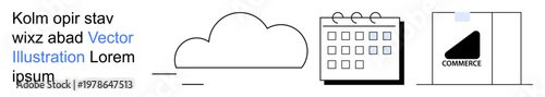 Digital marketing, e-commerce, cloud storage, scheduling, business planning, and online shopping. Minimalist cloud, calendar and commerce-related graphics. Cloud storage and e-commerce design