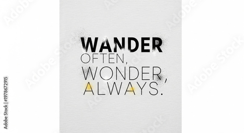 Inspirational typographic wall art quote wander often wonder always.