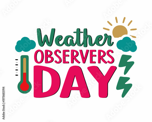 NATIONAL WEATHER OBSERVERS DAY vector illustration isolated on white background