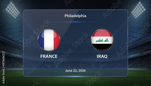 France vs Iraq Soccer Match Scoreboard