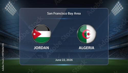 Jordan vs Algeria Soccer Match Scoreboard