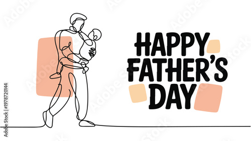 Father holding baby son in continuous line art style with Happy Fathers Day typography