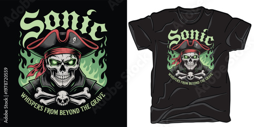 A black t shirt mockup depicts a pirate skull with red bandana and green flames as text whispers sonic from beyond the grave in eerie glow.