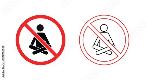 Prohibition signs depicting people meditating in lotus position