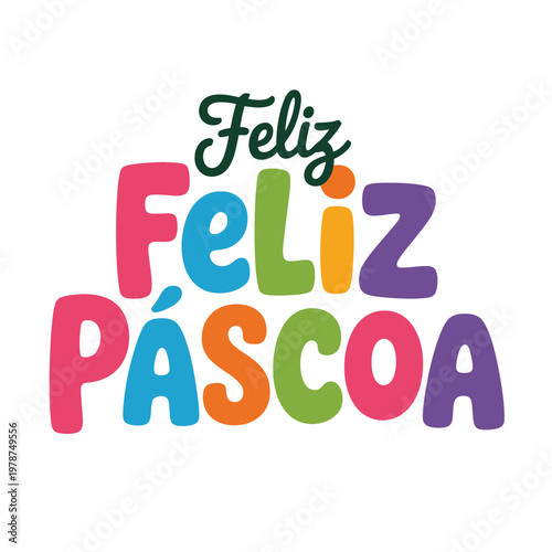 Easter greeting written in colorful bold letters expresses festive joy during the spring season.