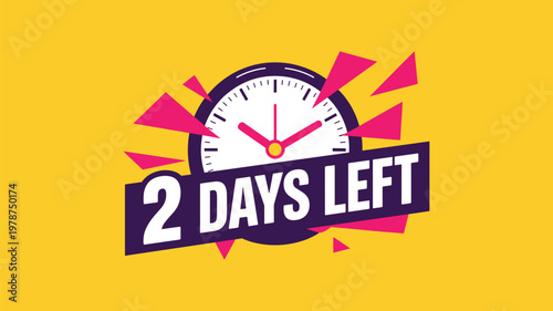 Alarm clock with two days left countdown in bold pink and purple text on yellow keywords background time