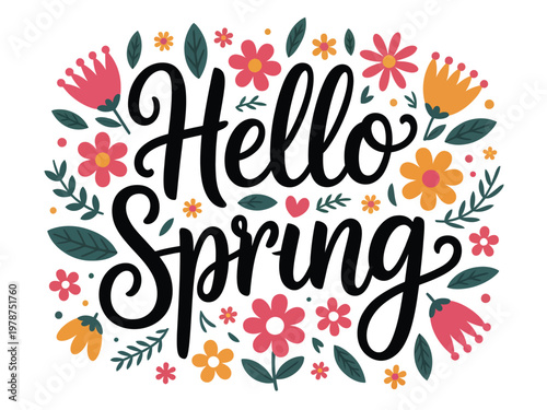 Flowers in bloom frame the seasonal greeting text for a beautiful and bright spring day.
