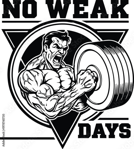 No Weak Days Vintage Fitness Badge T-Shirt Vector