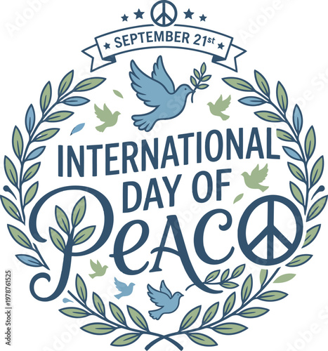 International day of peace with dove and olive branch international serenity resolution september 21st celebration diplomacy nonviolence spiritual aspiration goodwill