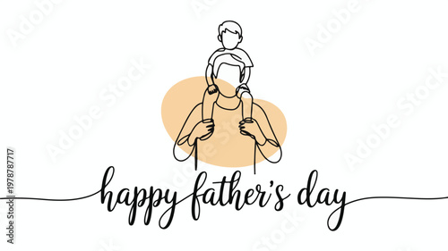 Father carrying son on shoulders for Happy Fathers Day celebration, continuous line art drawing
