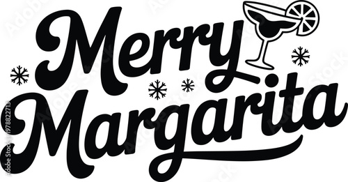 Black text "merry margarita" with cocktail glass and snowflakes