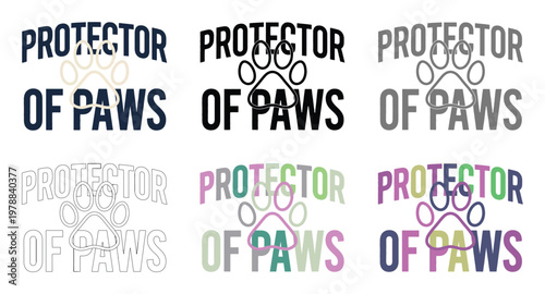 Protector of paws text design features various paw prints and color variations.