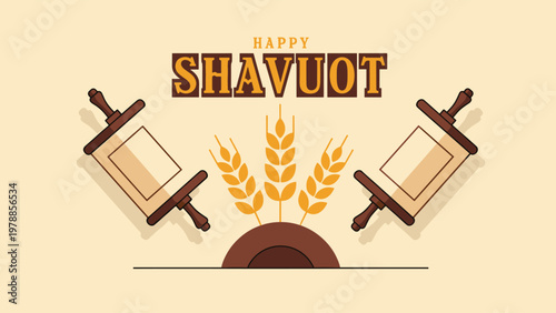 Festive shavuot illustration with torah scrolls wheat and a celebratory message